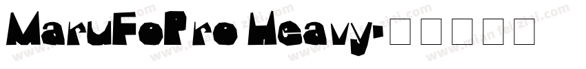MaruFoPro Heavy字体转换